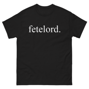 fetelord. Classic Tee – Black