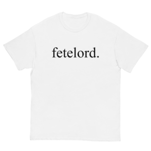 fetelord. Classic Tee - White